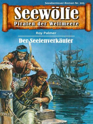 cover image of Seewölfe--Piraten der Weltmeere 205